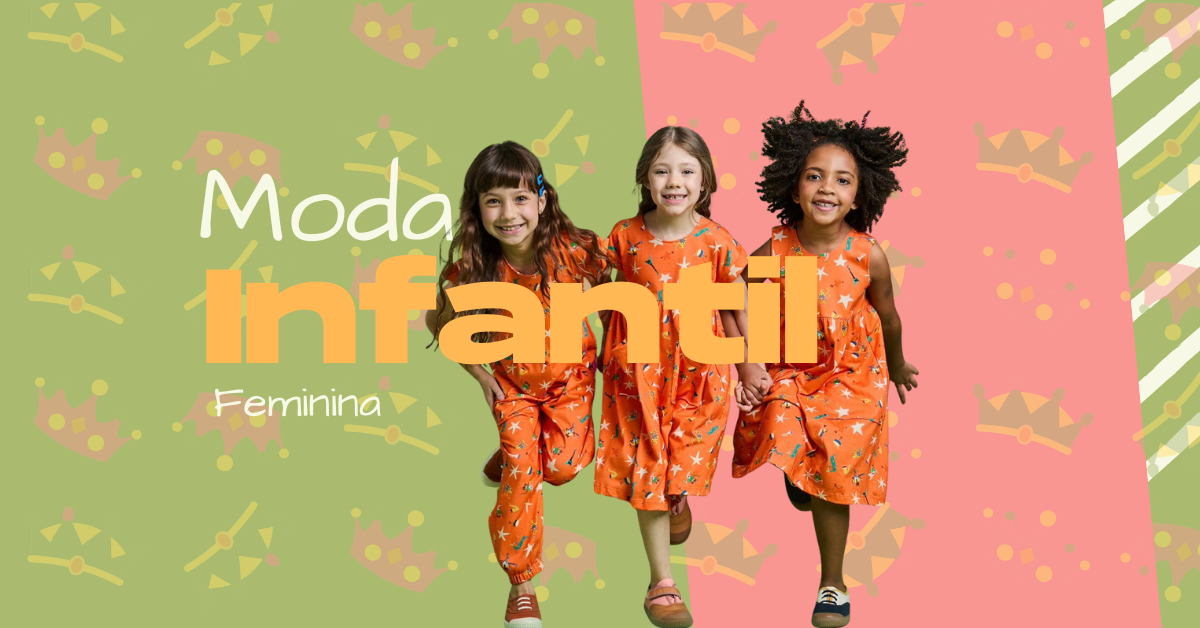 Moda Infantil Feminina